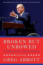 Broken but Unbowed