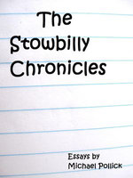 The Stowbilly Chronicles