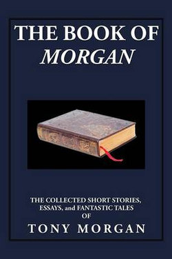 The Book of Morgan The Book of Morgan