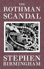 The Rothman Scandal
