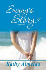Sunny?s Story 2