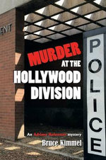 Murder at the Hollywood Division