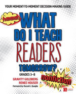 What Do I Teach Readers Tomorrow? Nonfiction, Grades 3-8
