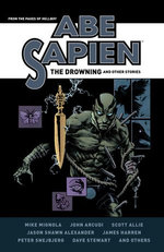 Abe Sapien: The Drowning and Other Stories
