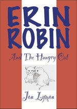 Erin Robin And The Hungry Cat