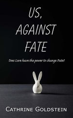 Us, Against Fate
