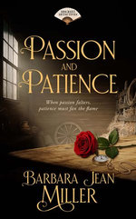 Passion and Patience