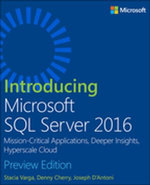 Introducing Microsoft SQL Server 2016