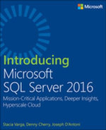 Introducing Microsoft SQL Server 2016