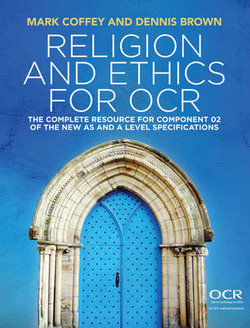 Religion and Ethics for Ocr - the Complete        Resource for the New as and a Level Specification