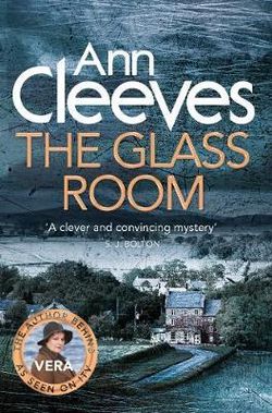 The Glass Room: a Vera Stanhope Novel 5