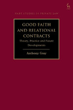 Good Faith and Relational Contracts, Volume 1