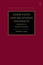 Good Faith and Relational Contracts, Volume 2