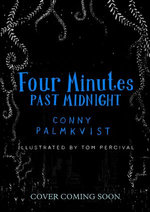 Four Minutes Past Midnight