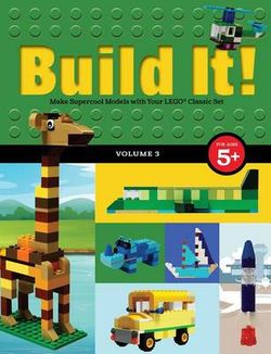 Build It! Volume 3