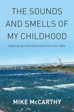 The Sounds and Smells of My Childhood