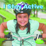 I Stay Active