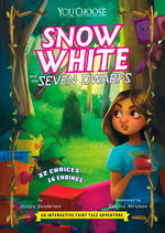 You Choose: Fractured Fairy Tales: Snow White and the Seven Dwarfs