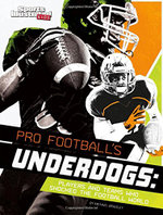 Pro Football's Underdogs
