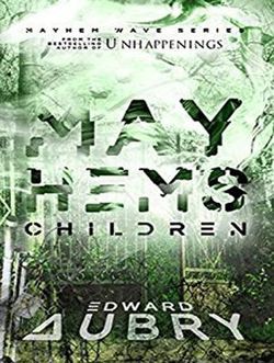 Mayhem's Children