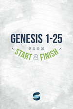 Genesis 1-25 from Start2Finish
