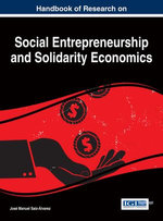 Handbook of Research on Social Entrepreneurship and Solidarity Economics
