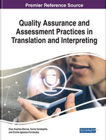 Quality Assurance and Assessment Practices in Translation and Interpreting