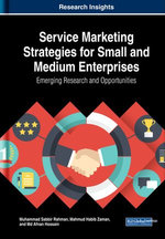 Service Marketing Strategies for Small and Medium Enterprises