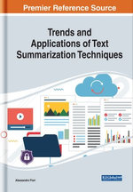 Trends and Applications of Text Summarization Techniques