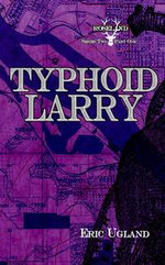Typhoid Larry