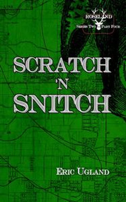 Scratch N Snitch