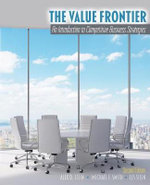 The Value Frontier: An Introduction to Competitive Business Strategies