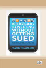 Blogging and Tweeting without Getting Sued