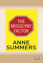 The Misogyny Factor