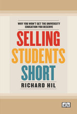 Selling Students Short