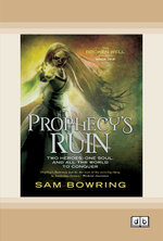 Prophecy's Ruin
