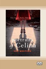 Portraits of Celina