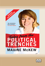 Tales from the Political Trenches