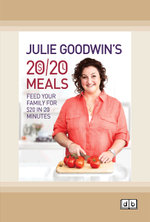 Julie Goodwin's 20/20 Meals