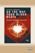 Go the Way Your Blood Beats