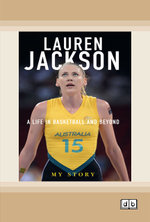 My Story: A life in basketball and beyond