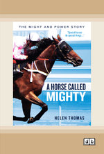A Horse Called Mighty