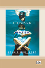 Thicker than Water