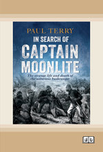 In Search of Captain Moonlite