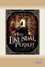 A Very Unusual Pursuit