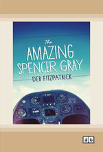 The Amazing Spencer Gray