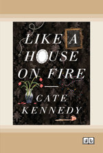Like a House on Fire