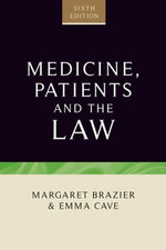 Medicine, patients and the law