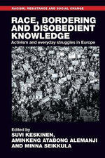 Race, Bordering and Disobedient Knowledge