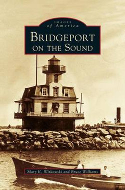 Bridgeport on the Sound